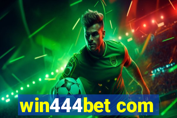 win444bet com